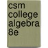 Csm College Algebra 8e