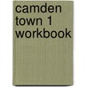 Camden Town 1 Workbook door Beate Vogel