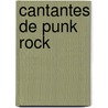 Cantantes de Punk Rock door Fuente Wikipedia