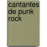 Cantantes de Punk Rock by Fuente Wikipedia