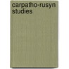 Carpatho-Rusyn Studies door Compiled Magocsi
