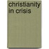 Christianity in Crisis