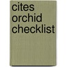 Cites Orchid Checklist by J.A. Roberts