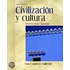 Civilizacion Y Cultura