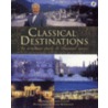 Classical Destinations door Wendy McDougall