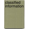 Classified Information door Frederic P. Miller