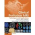Clinical Perfusion Mri