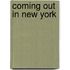Coming Out in New York