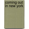 Coming Out in New York door Dluis Meyer
