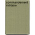 Commandement Militaire