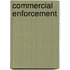 Commercial Enforcement