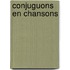 Conjuguons En Chansons