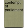 Contempt of Parliament by Kieron Wood