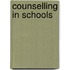 Counselling In Schools