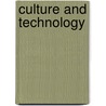 Culture and Technology by John Potts