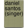 Daniel Santos (singer) by Ronald Cohn