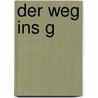 Der Weg ins G by Daniel Hertlein