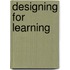 Designing for Learning