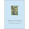 Dilemmas Of Leadership by Tudor Rickards
