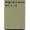 Dispossession and Cure by Allen Fisher