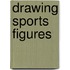 Drawing Sports Figures