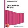 Dylan and Cole Sprouse by Ronald Cohn