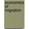 Economics Of Migration by Julius Issac