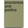 Economics and Politics door Rowland Gibson Hazard