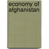 Economy of Afghanistan by Ronald Cohn