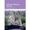 Edexcel Chinese for A2 door Xiaoming Zhu