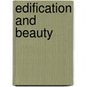 Edification and Beauty door James M. Renihan