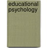 Educational Psychology door Rick McCown