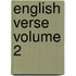 English Verse Volume 2