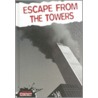 Escape From The Towers door Andra Serlin Abramson
