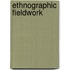 Ethnographic Fieldwork
