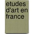 Etudes D'Art En France