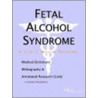 Fetal Alcohol Syndrome door Icon Health Publications