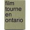 Film Tourne En Ontario door Source Wikipedia