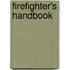 Firefighter's Handbook