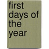 First Days Of The Year door Helene Cixous
