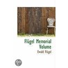 Flugel Memorial Volume door Ewald Flügel