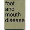 Foot And Mouth Disease door Francisco Sobrino