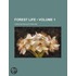 Forest Life (Volume 1)