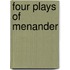 Four Plays Of Menander