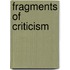 Fragments of Criticism