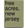 Free Acres, New Jersey door Adam Cornelius Bert
