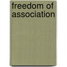 Freedom Of Association by Ilo