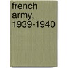 French Army, 1939-1940 door L. Sharp