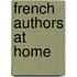 French Authors At Home