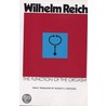Function of the Orgasm door Wilhelm Reich